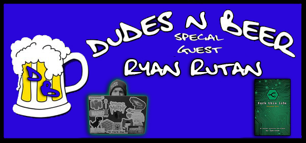 DUDES n BEER ryan rytan