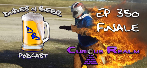 Chris Jordan on fire dudes n beer episode 350